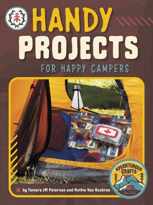 Title details for Handy Projects for Happy Campers by Tamara JM Peterson - Available